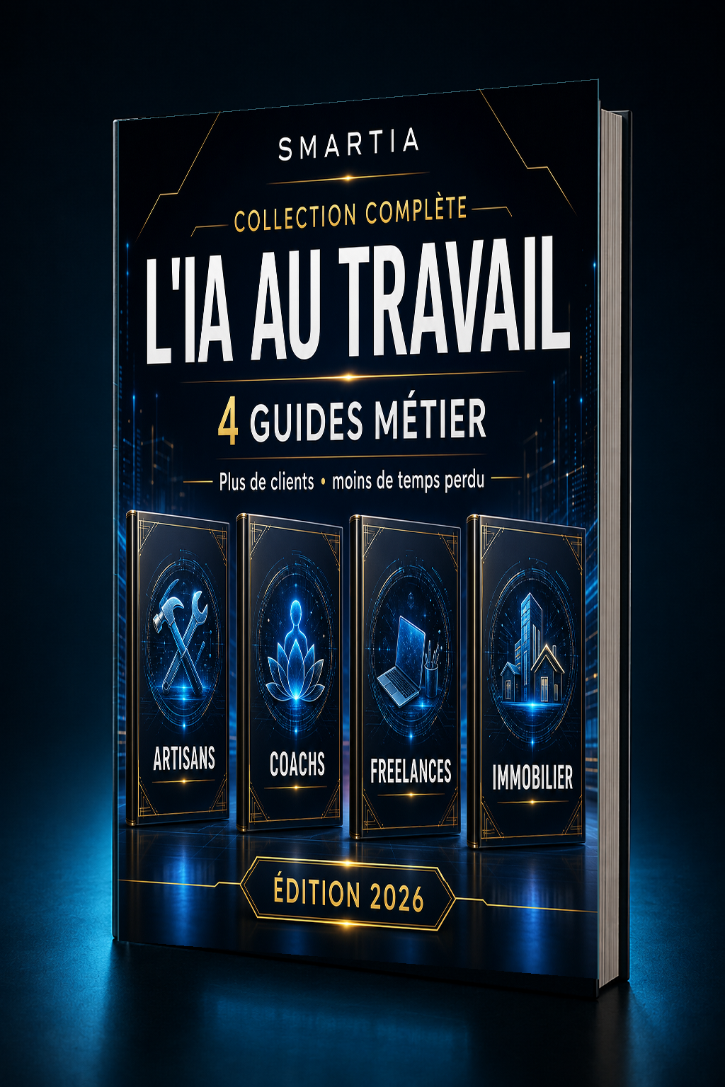 Mockup 3D incliné premium — L'IA au travail — Collection 4 guides métier (Immobilier, Freelances, Coachs, Artisans)