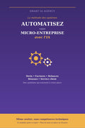 Automatiser sa micro-entreprise avec l'IA